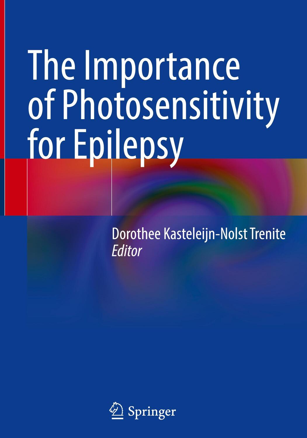 Cover: 9783319050799 | The Importance of Photosensitivity for Epilepsy | Trenite | Buch | li