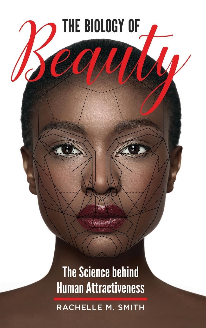 Cover: 9781440849886 | The Biology of Beauty | The Science behind Human Attractiveness | Buch