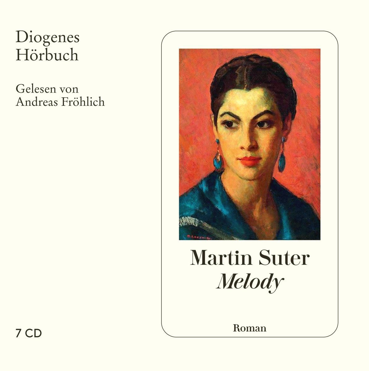 Cover: 9783257804492 | Melody | Martin Suter | Audio-CD | Diogenes Hörbuch | 7 Audio-CDs