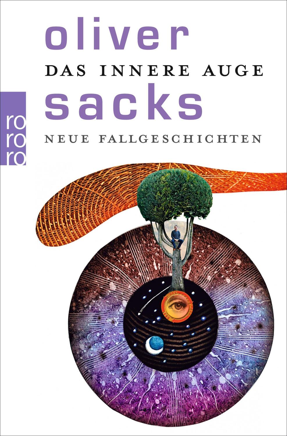 Cover: 9783499625602 | Das innere Auge | Neue Fallgeschichten | Oliver Sacks | Taschenbuch