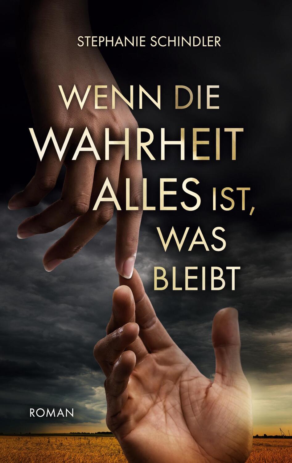 Cover: 9783758326608 | Wenn die Wahrheit alles ist, was bleibt | Stephanie Schindler | Buch