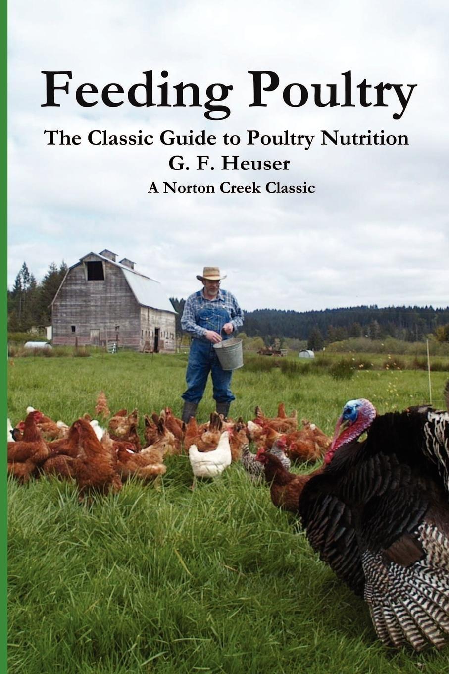 Cover: 9780972177023 | Feeding Poultry | Gustave F. Heuser | Taschenbuch | Paperback | 2003