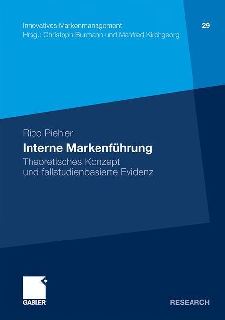 Cover: 9783834927224 | Interne Markenführung | Rico Piehler | Buch | xxxvi | Deutsch | 2011