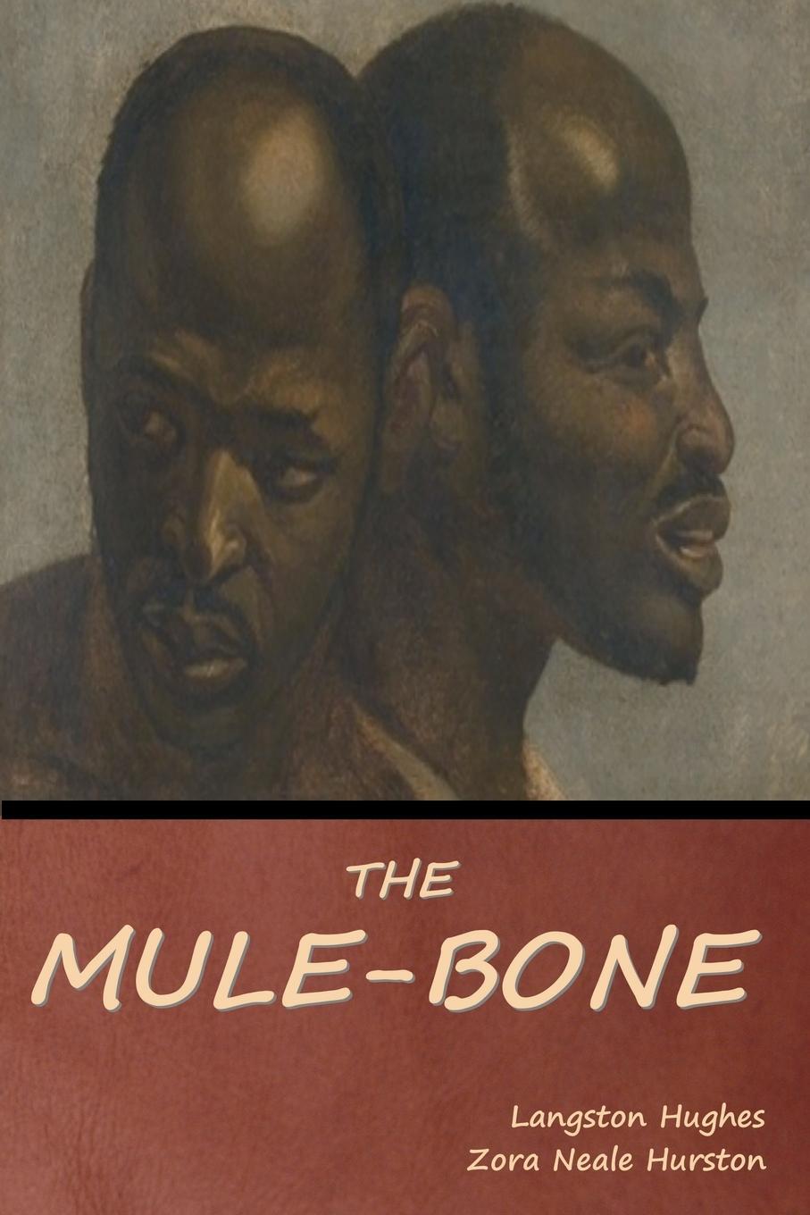 Cover: 9798888303351 | The Mule-Bone | Langston Hughes (u. a.) | Taschenbuch | Paperback