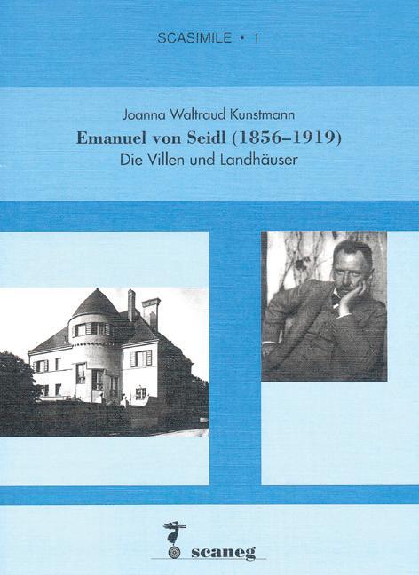 Cover: 9783892352518 | Emanuel von Seidl (1856-1919) | Die Villen und Landhäuser | Kunstmann