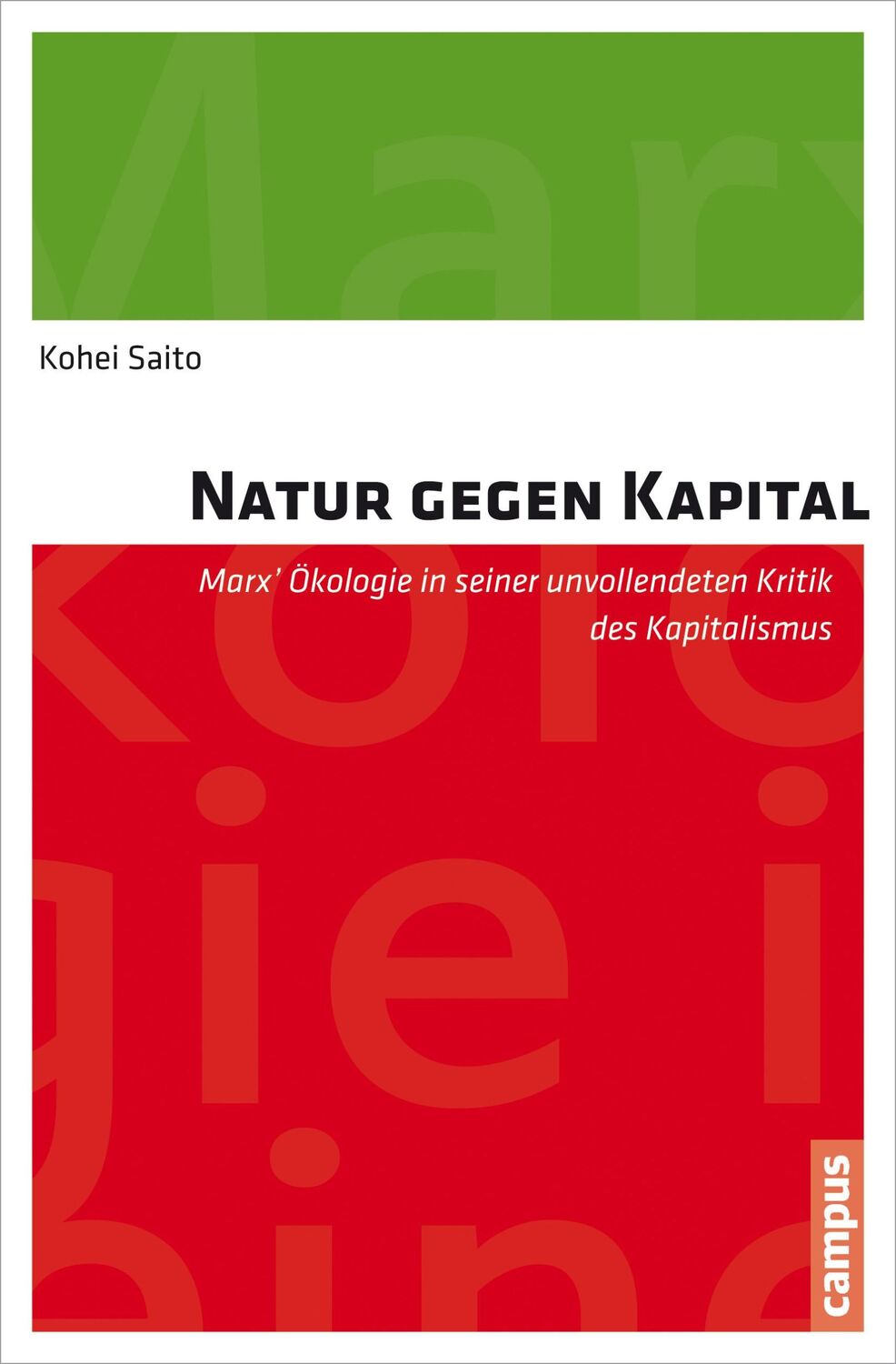 Cover: 9783593505473 | Natur gegen Kapital | Kohei Saito | Taschenbuch | 328 S. | Deutsch