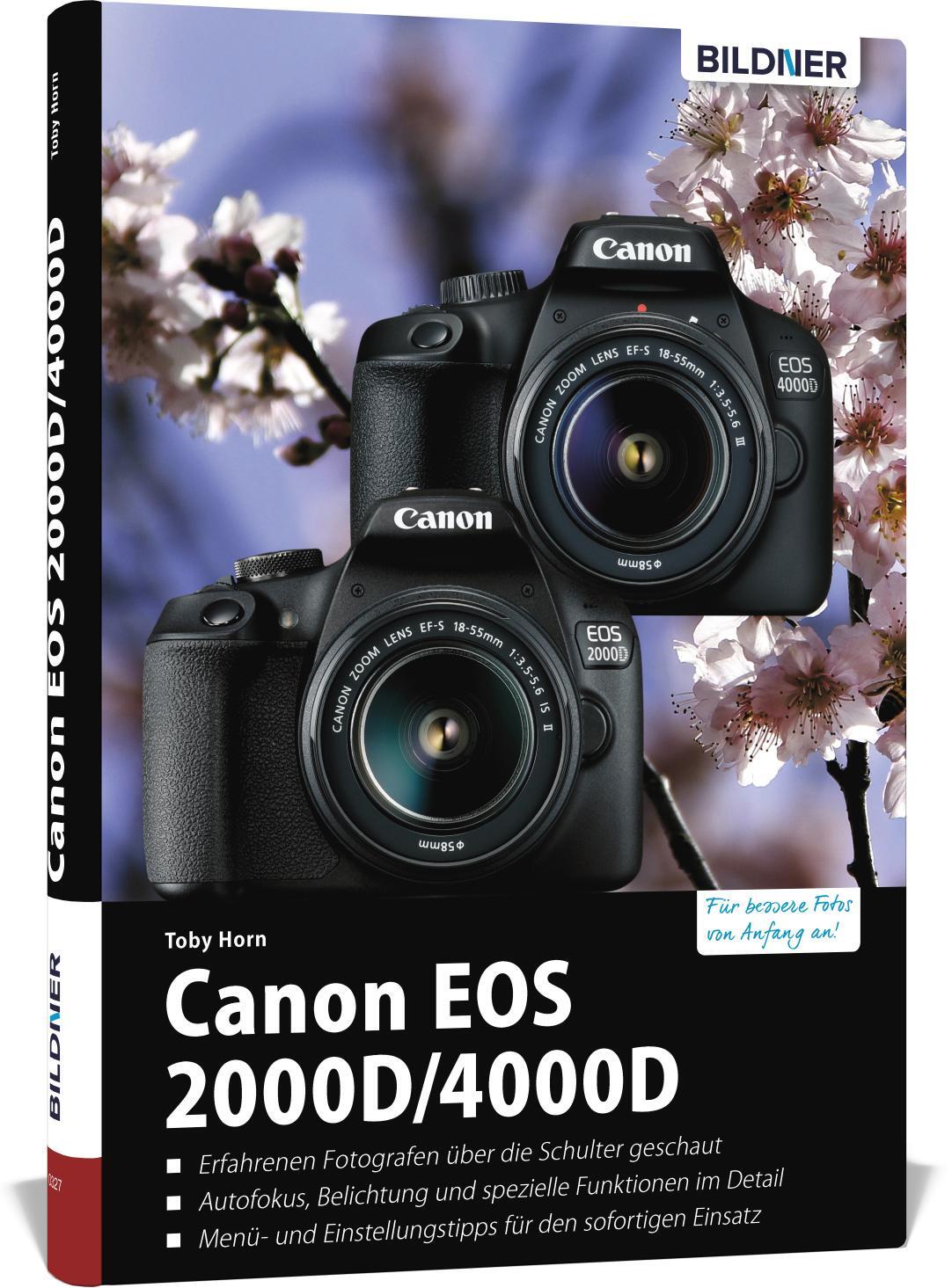 Cover: 9783832803063 | Canon EOS 2000D/4000D - Für bessere Fotos von Anfang an | Horn Toby