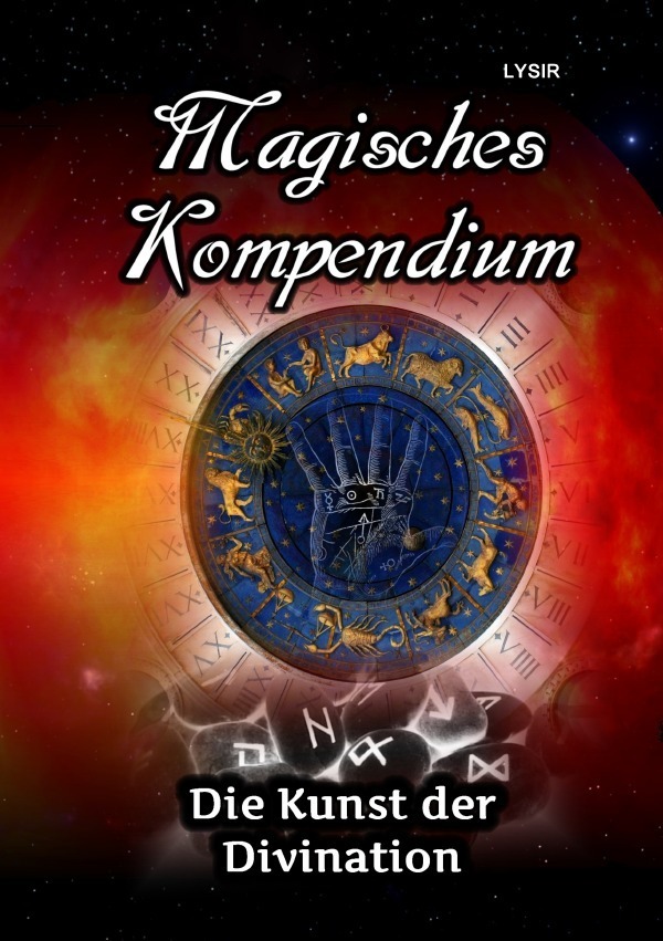 Cover: 9783746729916 | Magisches Kompendium - Die Kunst der Divination | Frater Lysir | Buch