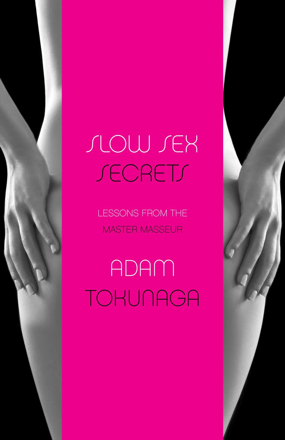 Cover: 9781647293239 | Slow Sex Secrets: Lessons from the Master Masseur (Paperback) | Buch