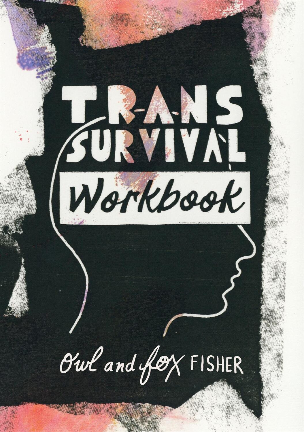 Cover: 9781787756298 | Trans Survival Workbook | Owl Fisher (u. a.) | Taschenbuch | Englisch