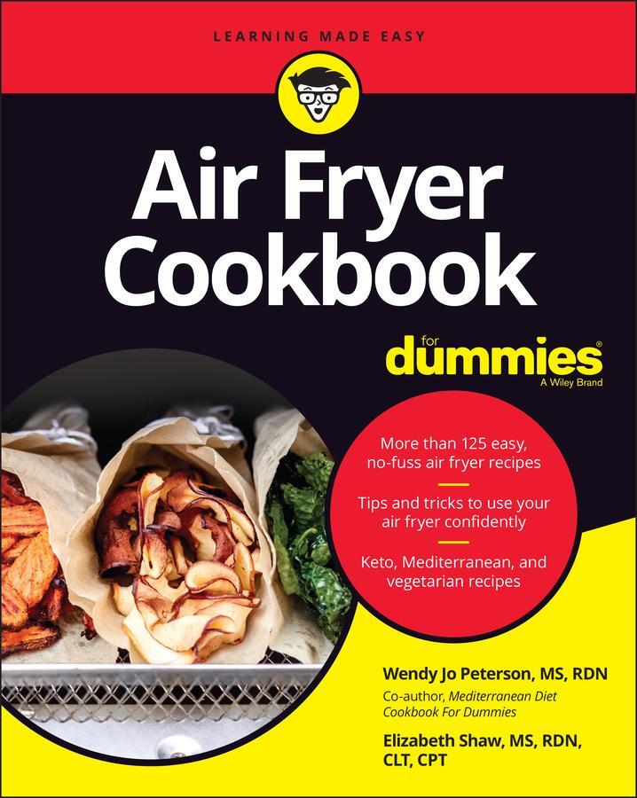 Cover: 9781119694335 | Air Fryer Cookbook For Dummies | Elizabeth Shaw (u. a.) | Taschenbuch