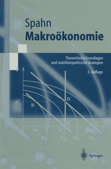 Cover: 9783540652236 | Makroökonomie | Heinz-Peter Spahn | Taschenbuch | Springer