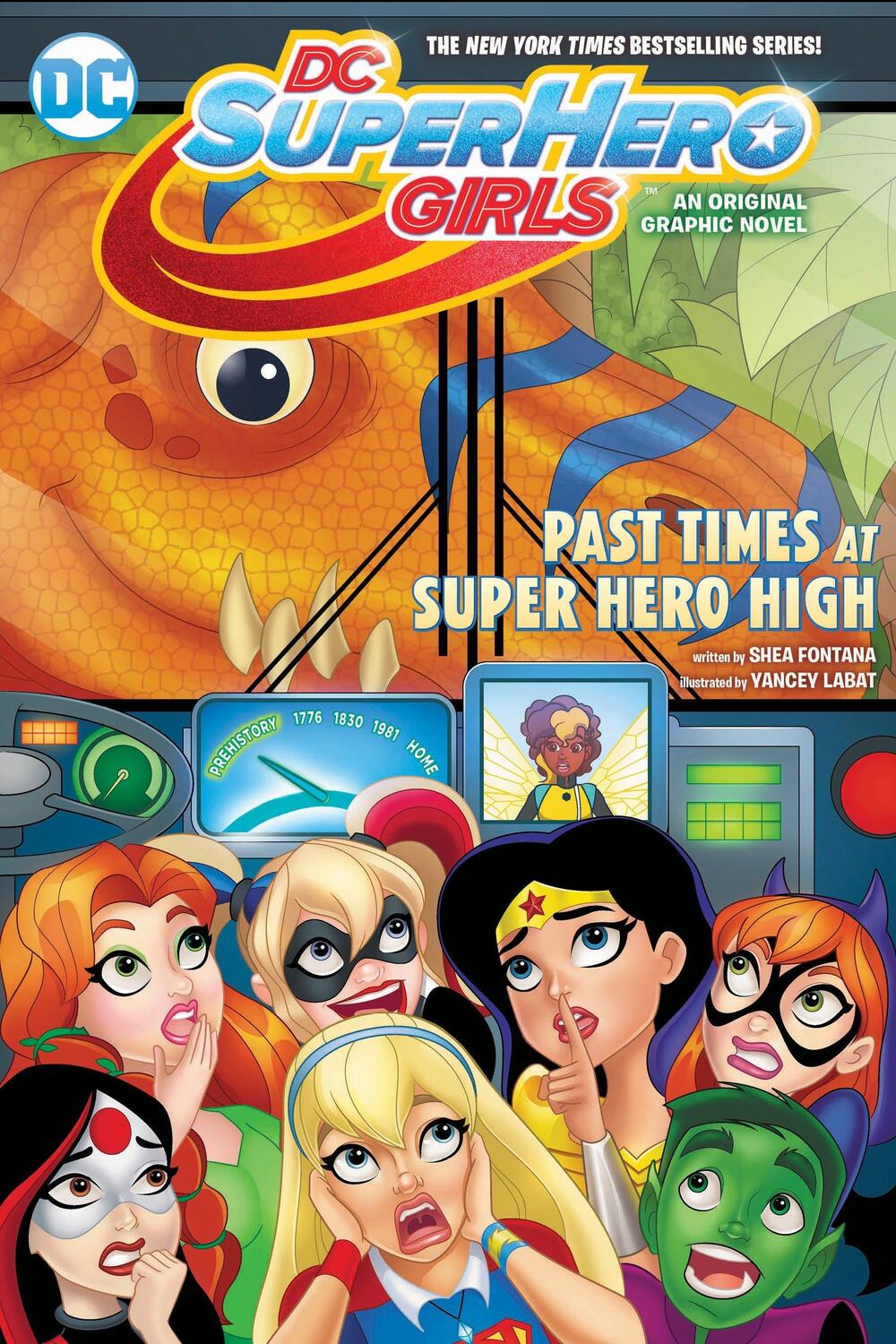 Cover: 9781401273835 | DC Super Hero Girls: Past Times at Super Hero High | Shea Fontana