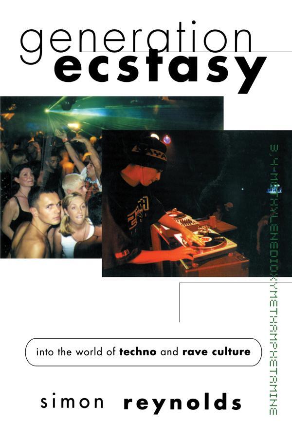Cover: 9780415923736 | Generation Ecstasy | Into the World of Techno and Rave Culture | Buch