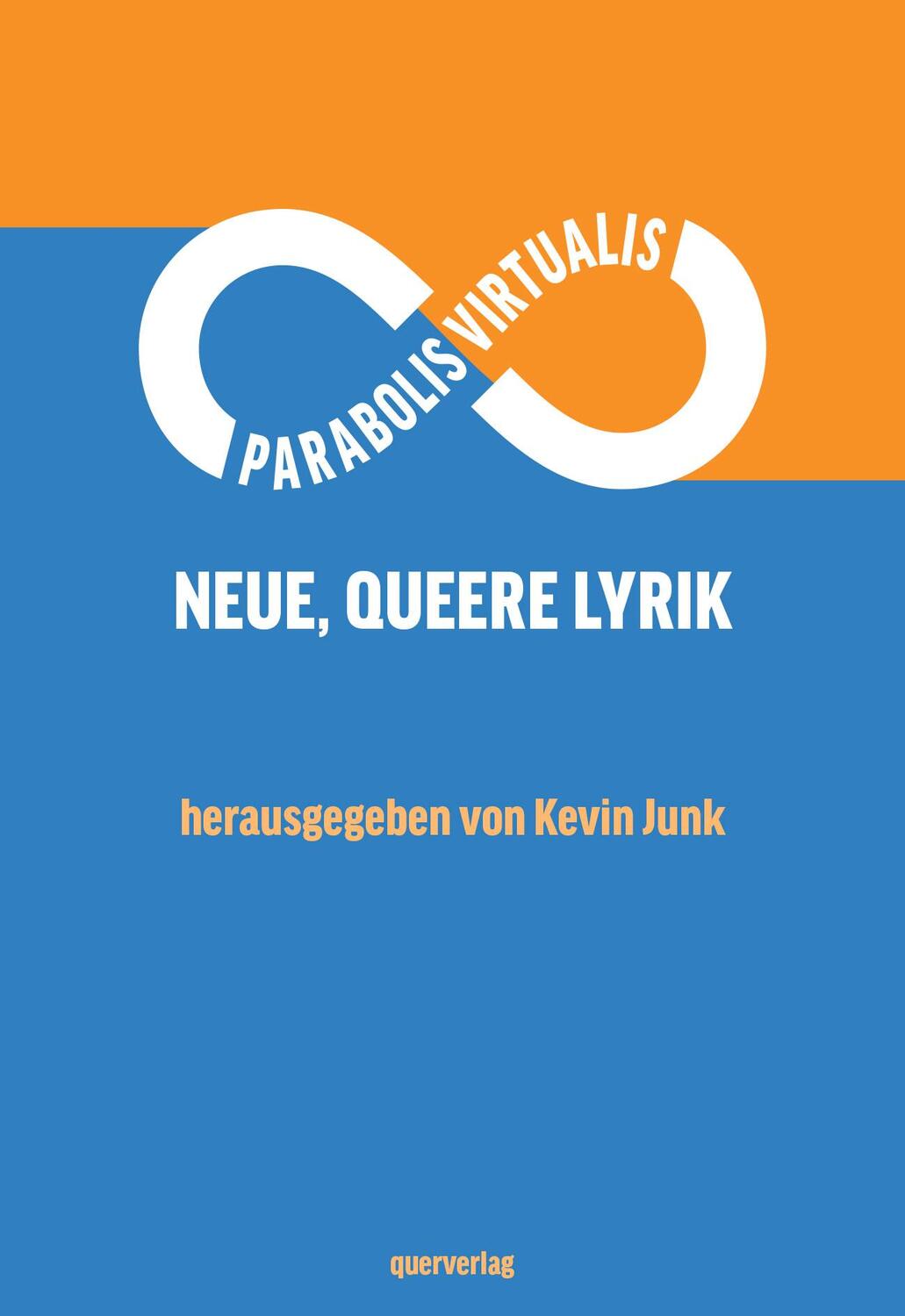 Cover: 9783896563095 | Parabolis Virtualis | Neue, queere Lyrik | Kevin Junk | Taschenbuch