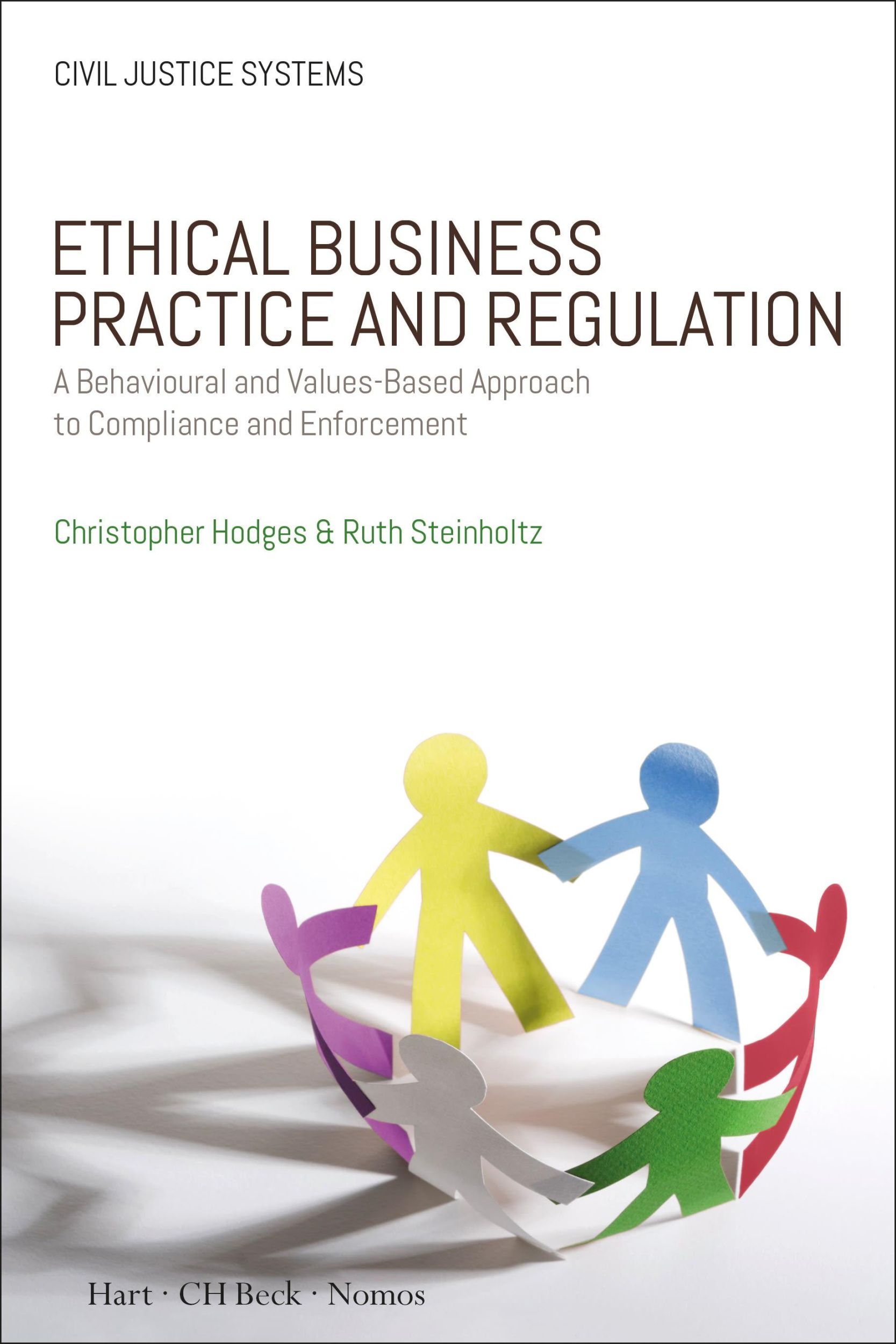 Cover: 9781509916368 | Ethical Business Practice and Regulation | Christopher Hodges (u. a.)