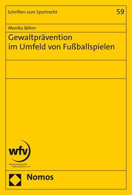 Cover: 9783756000142 | Gewaltprävention im Umfeld von Fußballspielen | Monika Böhm | Buch
