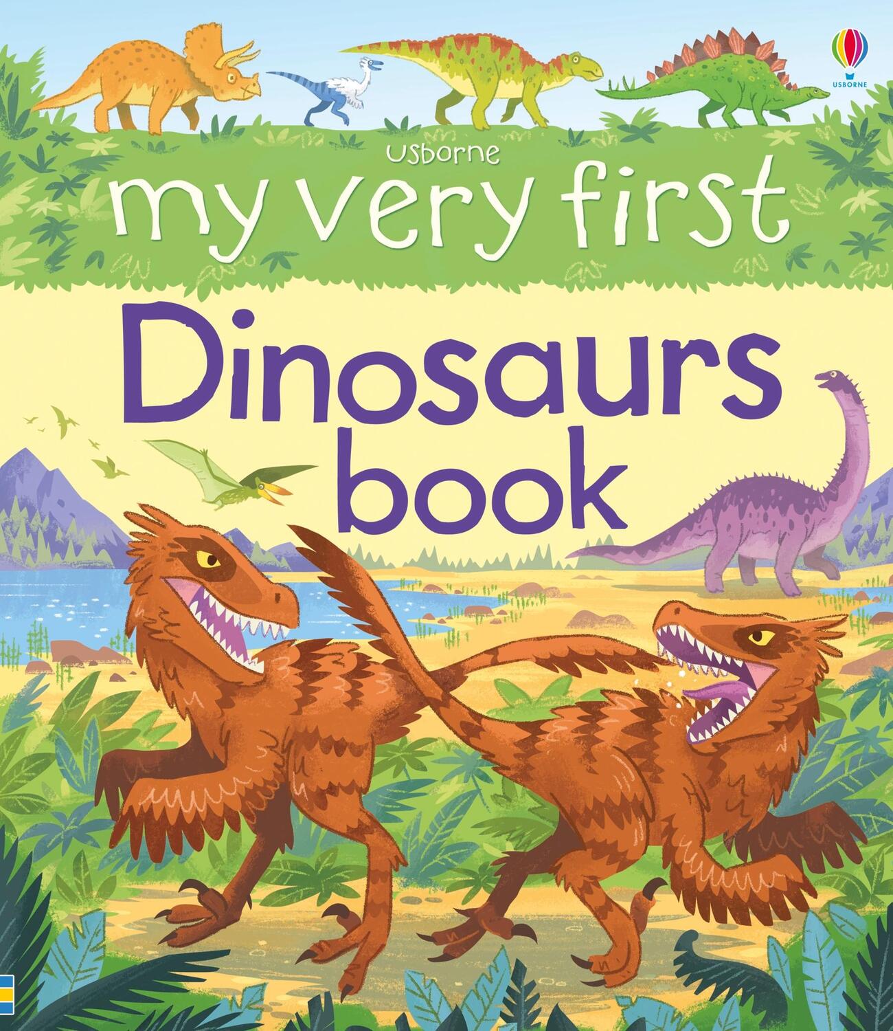 Cover: 9781409564164 | My Very First Dinosaurs Book | Alex Frith | Buch | Papp-Bilderbuch