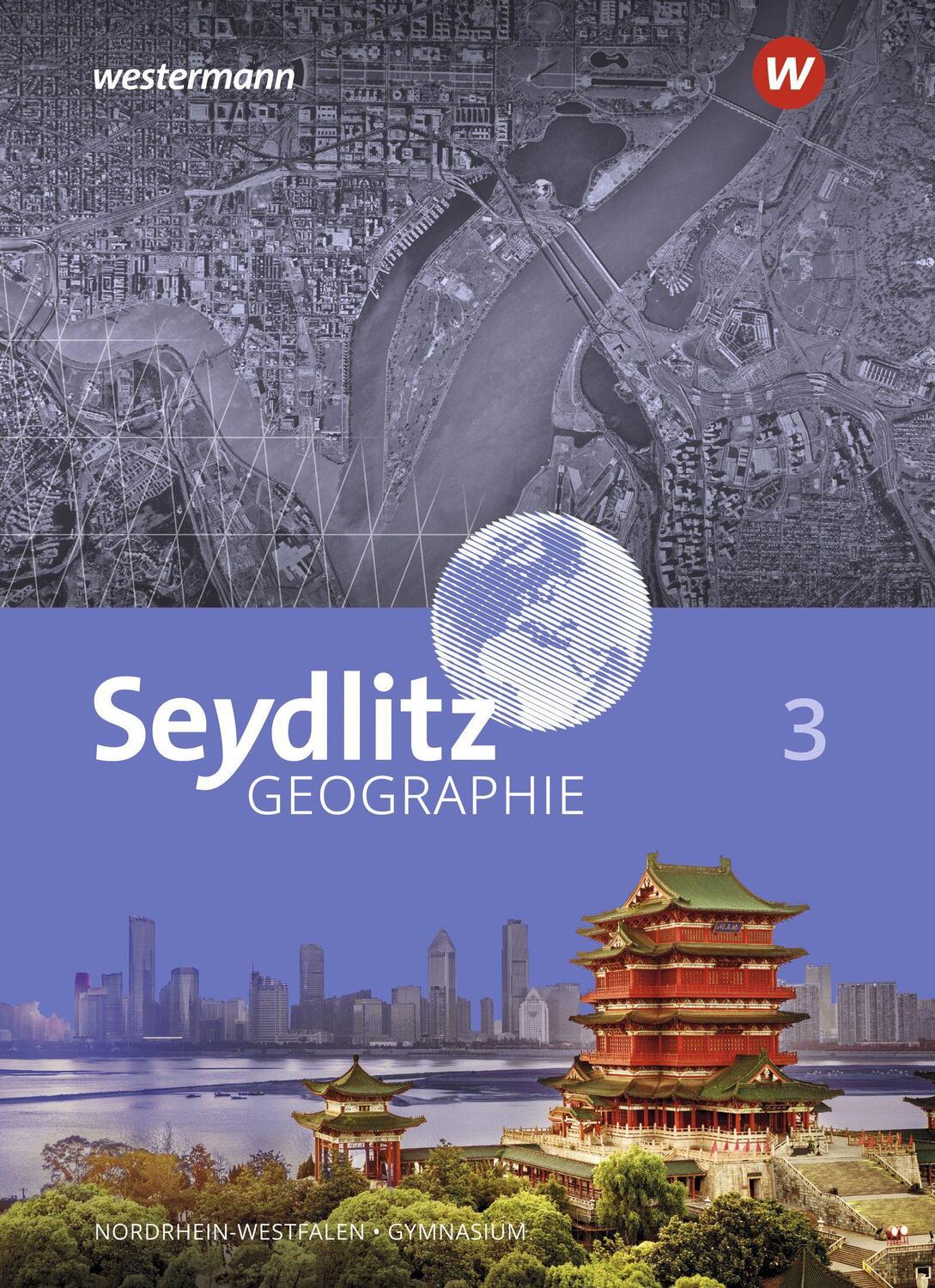 Cover: 9783141132021 | Seydlitz Geographie 3. Schülerband. Für Gymnasien in...