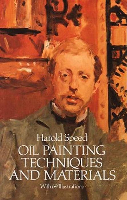 Cover: 9780486255064 | Oil Painting Techniques and Materials | Harold Speed | Taschenbuch