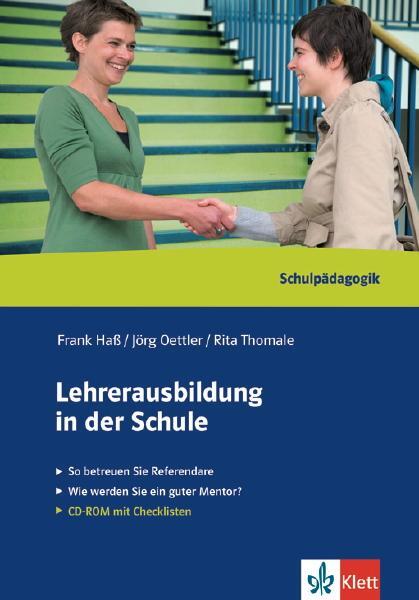 Cover: 9783780010315 | Lehrerausbildung in der Schule | Frank Haß (u. a.) | Taschenbuch