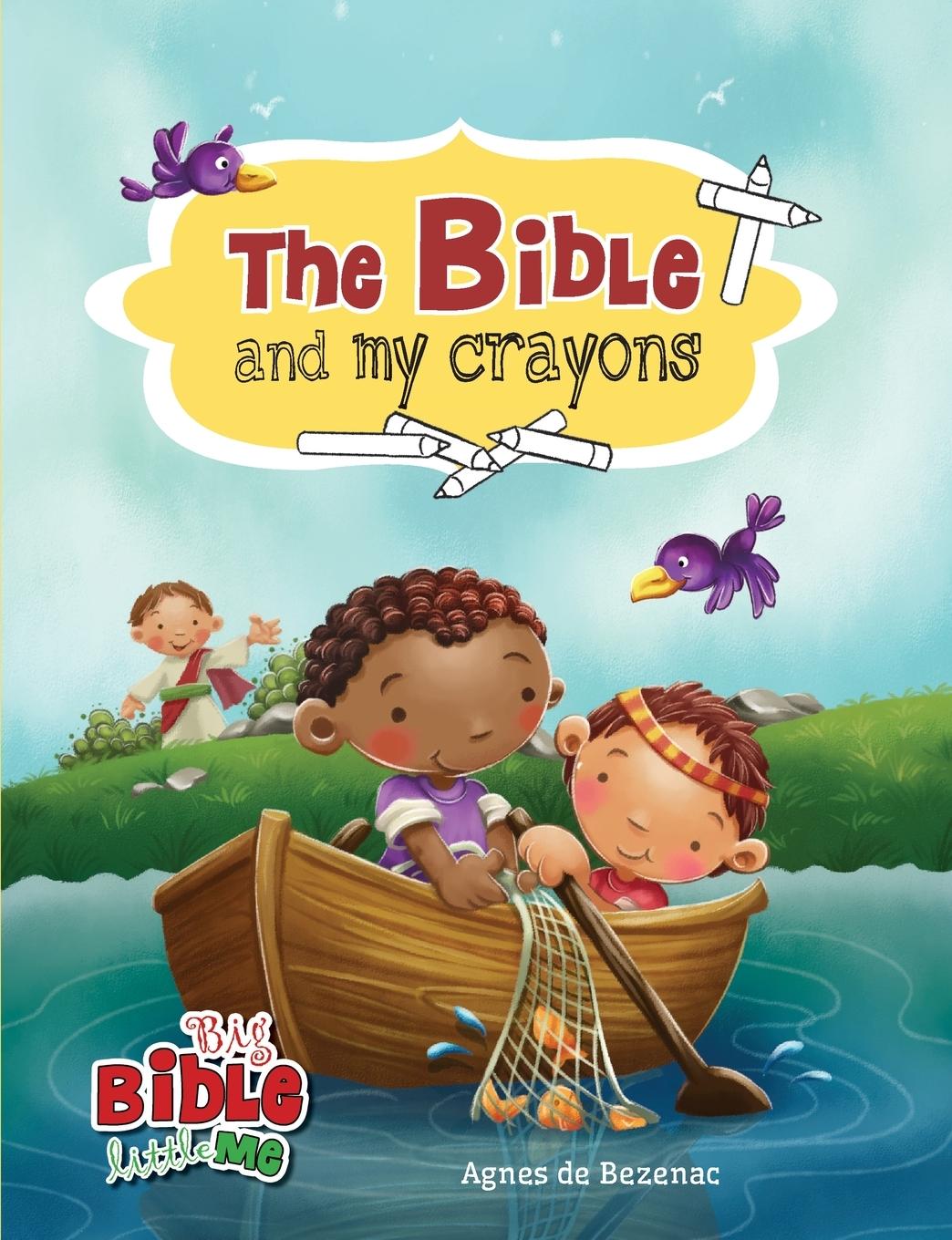 Cover: 9781634743297 | The Bible and My Crayons | Coloring and Activity Book | Bezenac | Buch