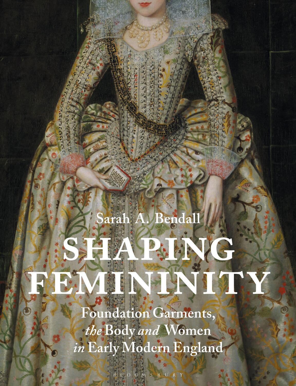 Cover: 9781350164109 | Shaping Femininity | Sarah Bendall | Taschenbuch | Englisch | 2021