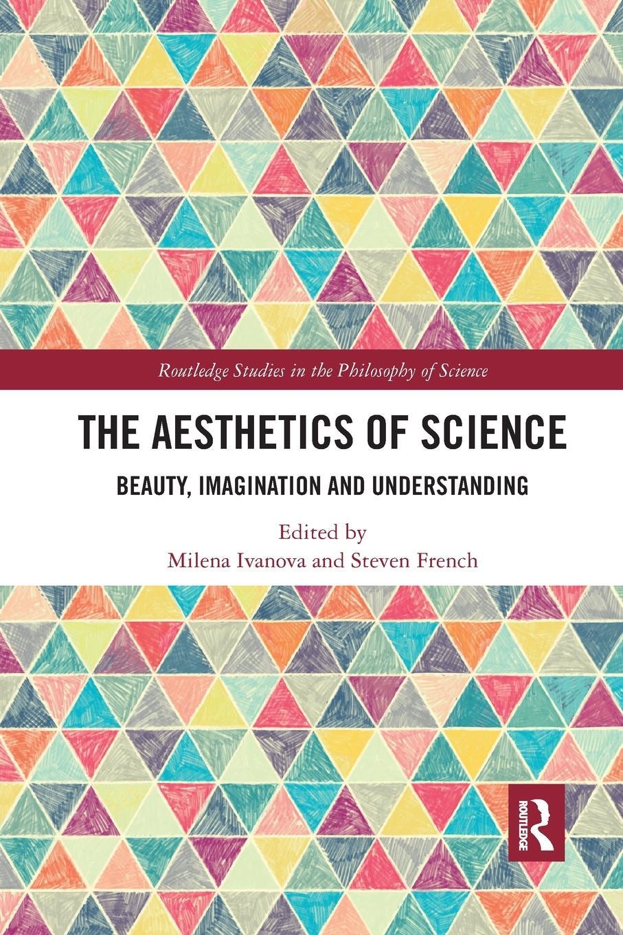 Cover: 9781032337180 | The Aesthetics of Science | Beauty, Imagination and Understanding