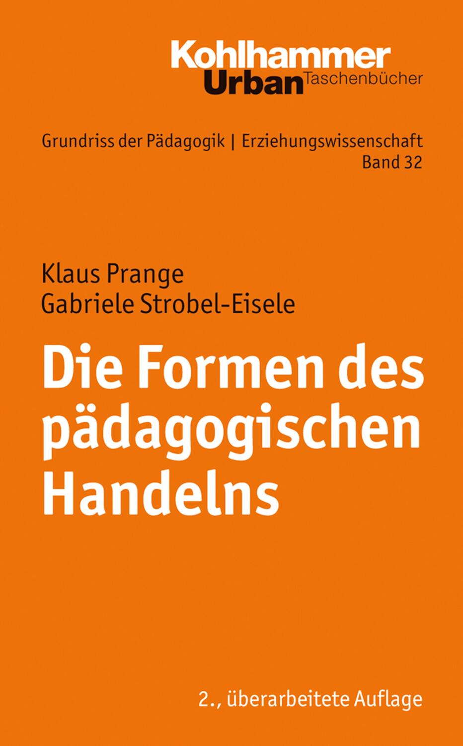 Cover: 9783170257719 | Die Formen des pädagogischen Handelns | Eine Einführung | Taschenbuch
