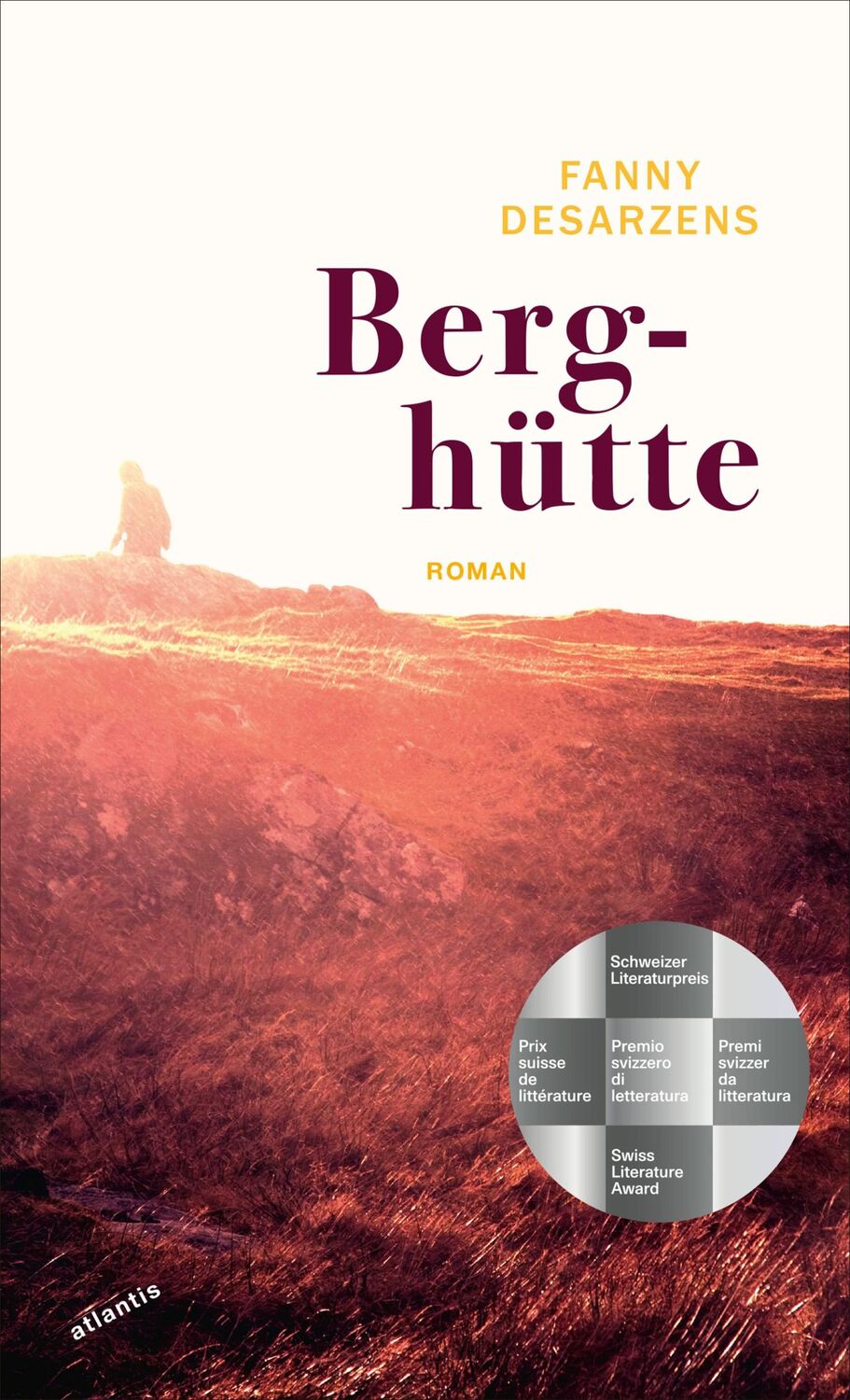 Cover: 9783715250335 | Berghütte | Fanny Desarzens | Buch | 144 S. | Deutsch | 2023