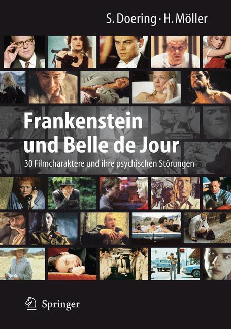 Cover: 9783540768791 | Frankenstein und Belle de Jour | Stephan Doering (u. a.) | Buch | 2008