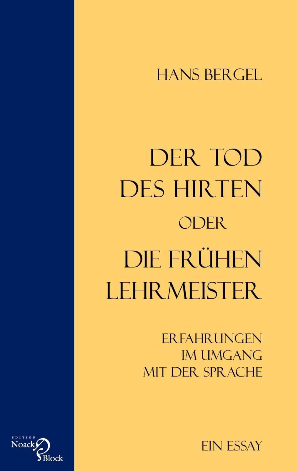 Cover: 9783868130621 | Der Tod des Hirten oder Die frühen Lehrmeister | Hans Bergel | Buch