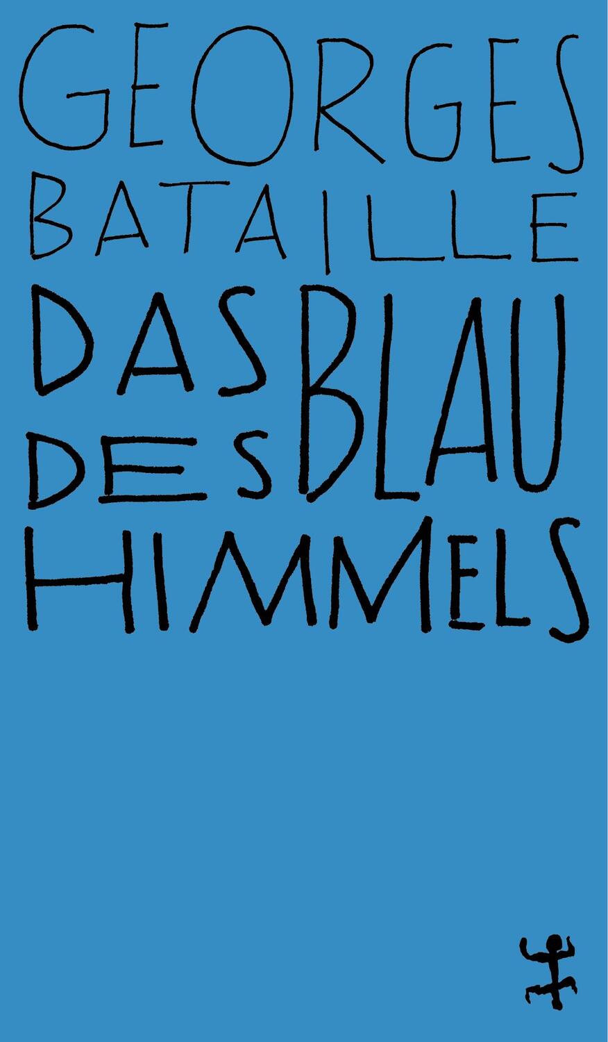 Cover: 9783957576439 | Das Blau des Himmels | Georges Bataille | Taschenbuch | MSB Paperback