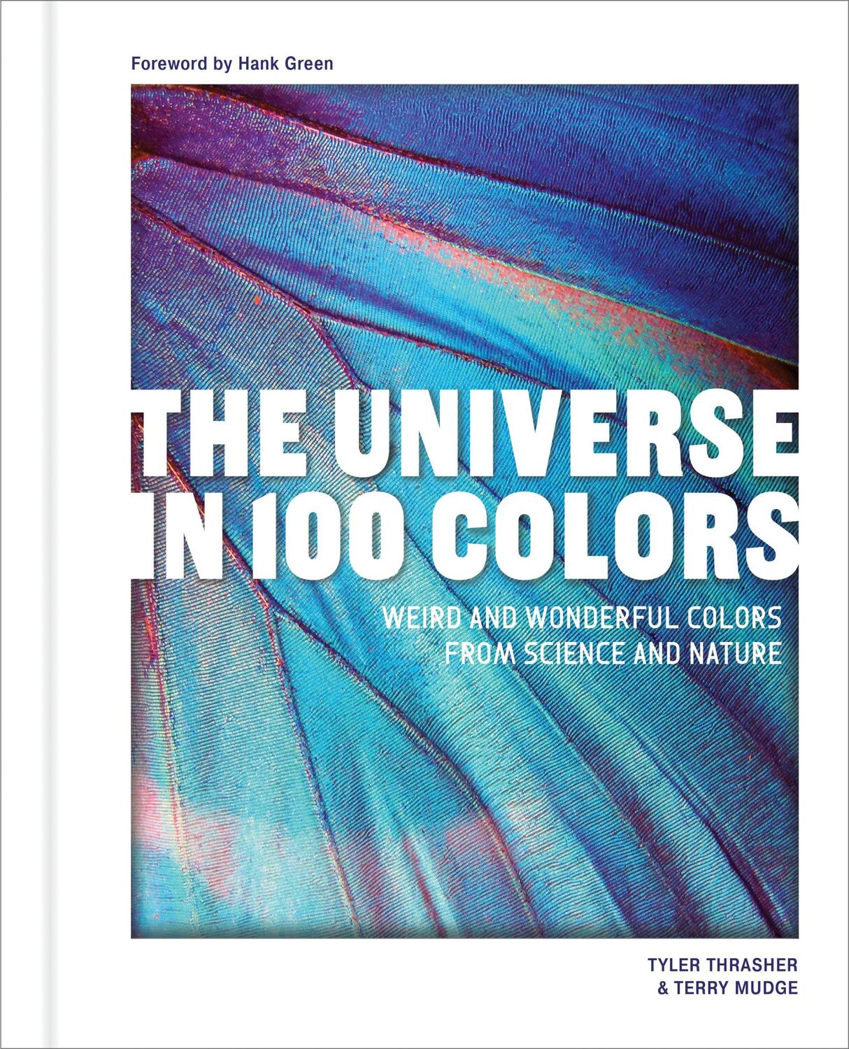 Cover: 9781632174925 | The Universe in 100 Colors | Tyler Thrasher (u. a.) | Buch | Englisch