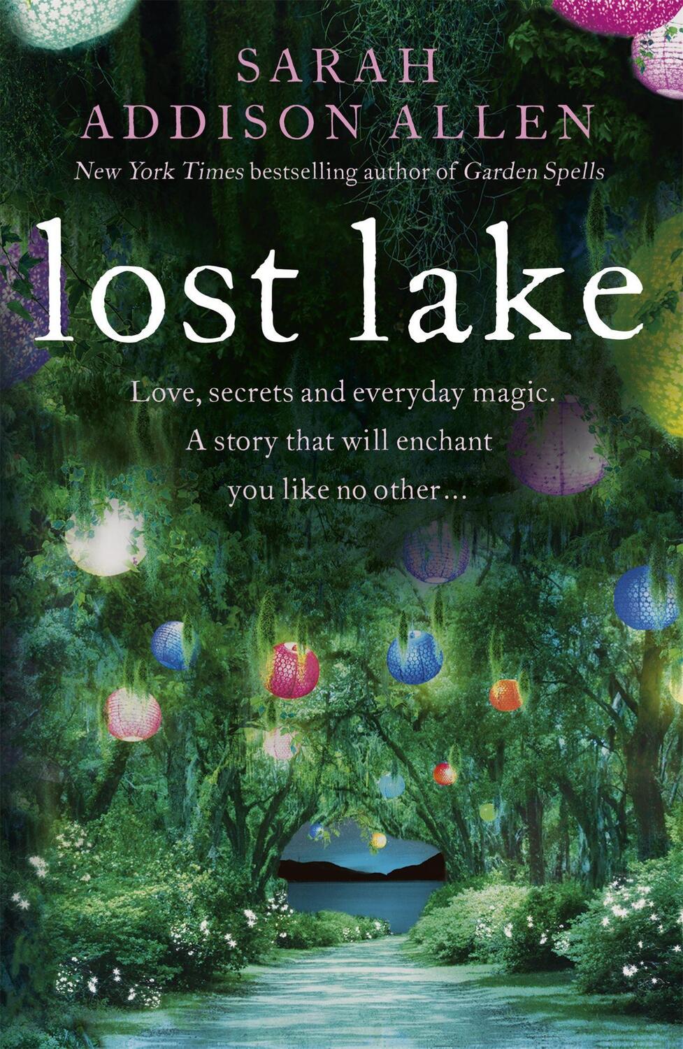 Cover: 9781444787085 | Lost Lake | Sarah Addison Allen | Taschenbuch | Englisch | 2015