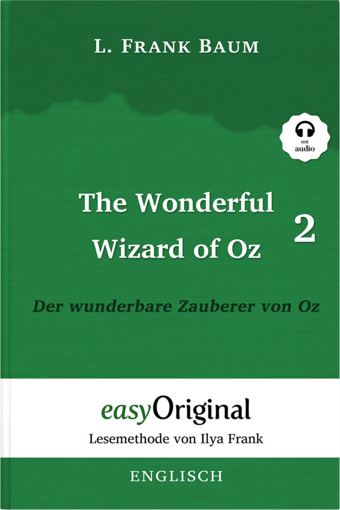 Cover: 9783991124078 | The Wonderful Wizard of Oz / Der wunderbare Zauberer von Oz - Teil...