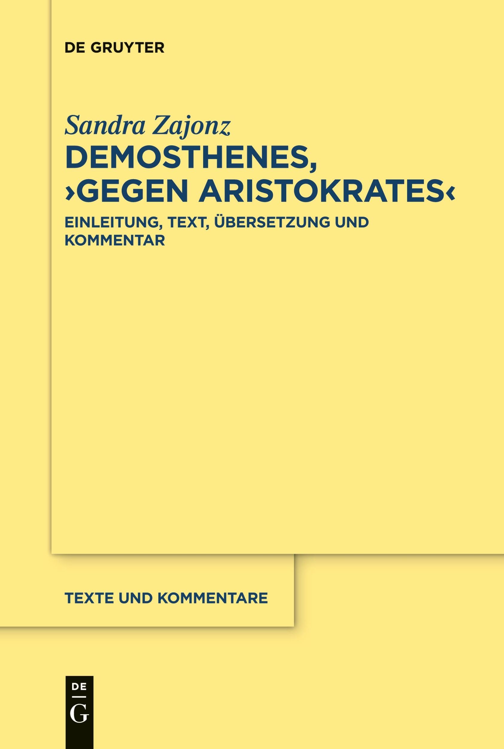 Cover: 9783111536712 | Demosthenes, ¿Gegen Aristokrates¿ | Sandra Zajonz | Taschenbuch | VII