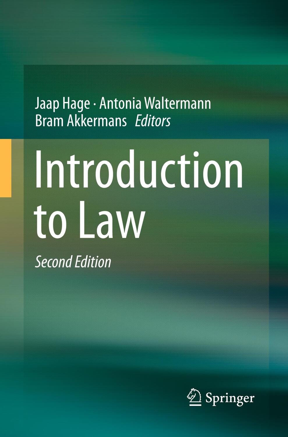 Cover: 9783319861142 | Introduction to Law | Jaap Hage (u. a.) | Taschenbuch | Englisch
