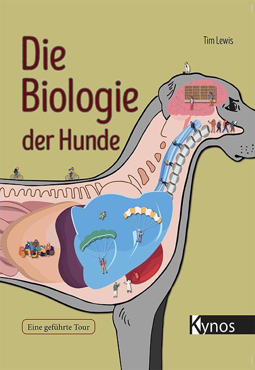 Cover: 9783954642588 | Die Biologie der Hunde | Eine geführte Tour | Tim Lewis | Buch | 2021