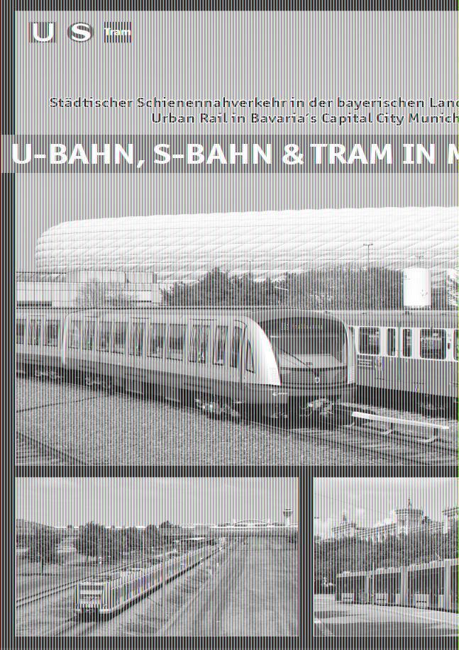 Cover: 9783936573657 | U-Bahn, S-Bahn &amp; Tram in München | Robert Schwandl (u. a.) | Buch