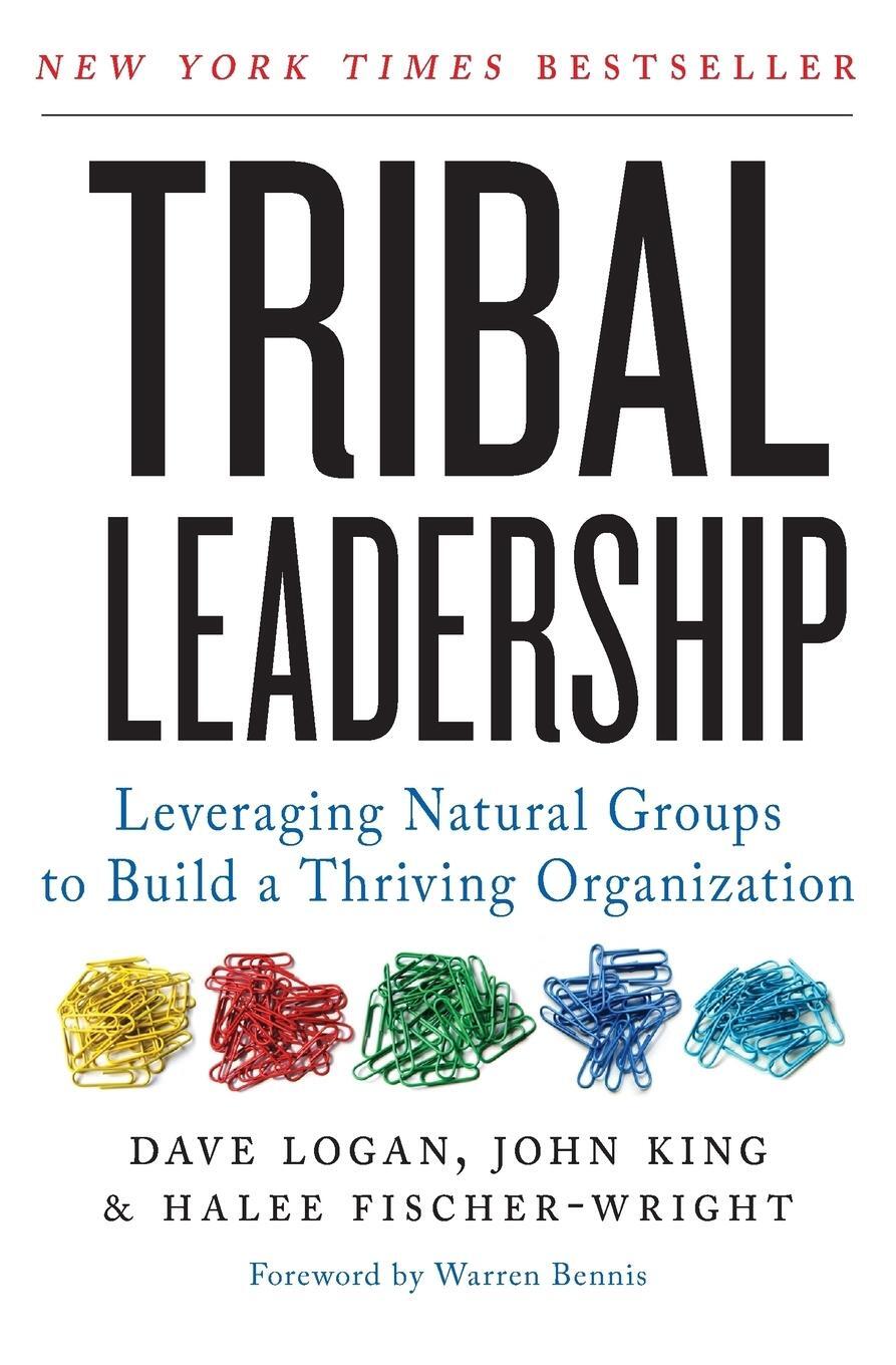 Cover: 9780061251320 | Tribal Leadership | Dave Logan (u. a.) | Taschenbuch | Englisch | 2012