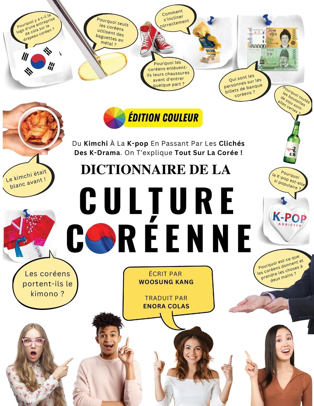 Cover: 9791188195930 | Dictionnaire De La Culture Coréenne | Woosung Kang | Taschenbuch