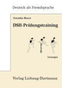 Cover: 9783922989677 | DSH-Prüfungstraining. Lösungsbuch | Goranka Rocco | Broschüre | 2007