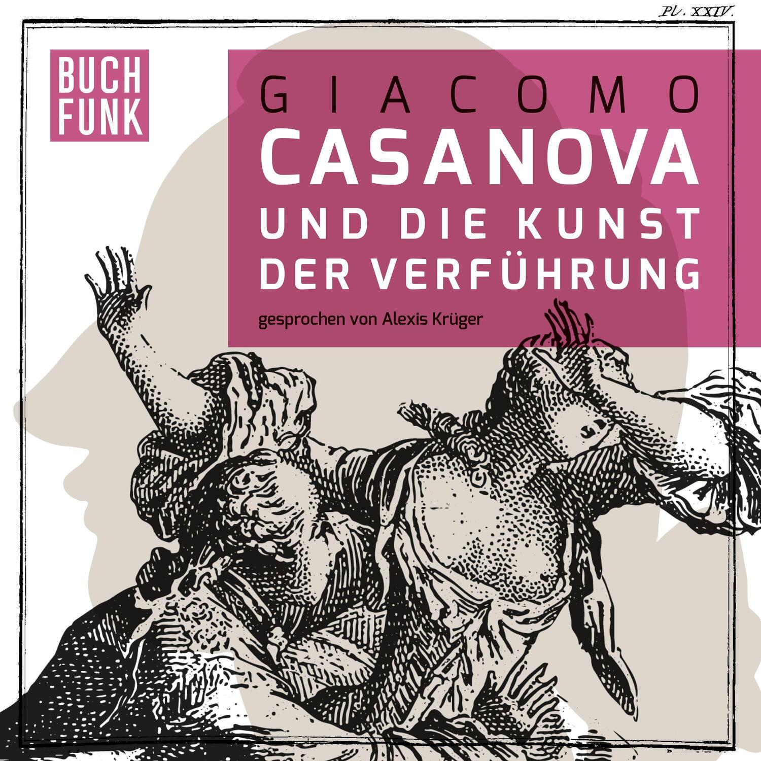 Cover: 9783868474138 | Giacomo Casanova und die Kunst der Verführung | Giacomo Casanova | CD