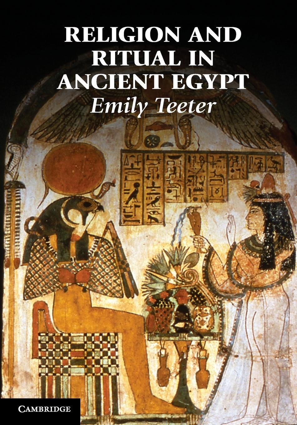 Cover: 9780521613002 | Religion and Ritual in Ancient Egypt | Emily Teeter | Taschenbuch