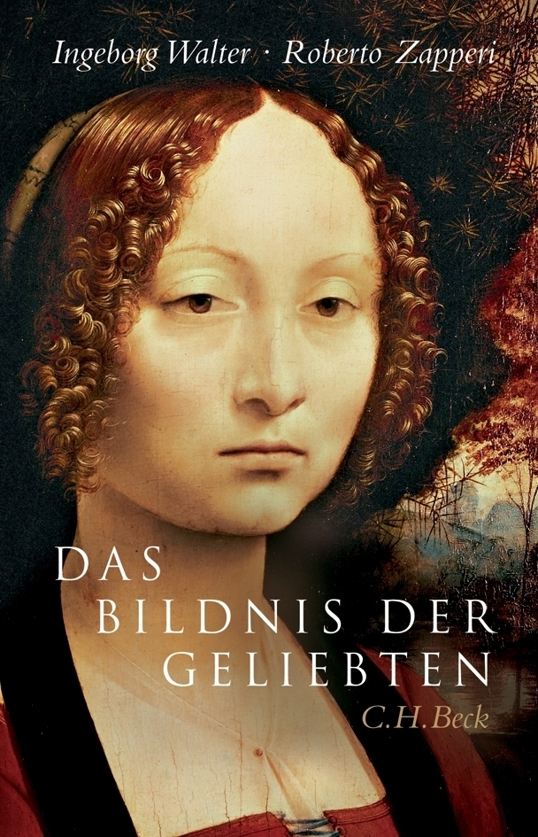 Cover: 9783406555022 | Das Bildnis der Geliebten | Ingeborg Walter (u. a.) | Buch | 2007