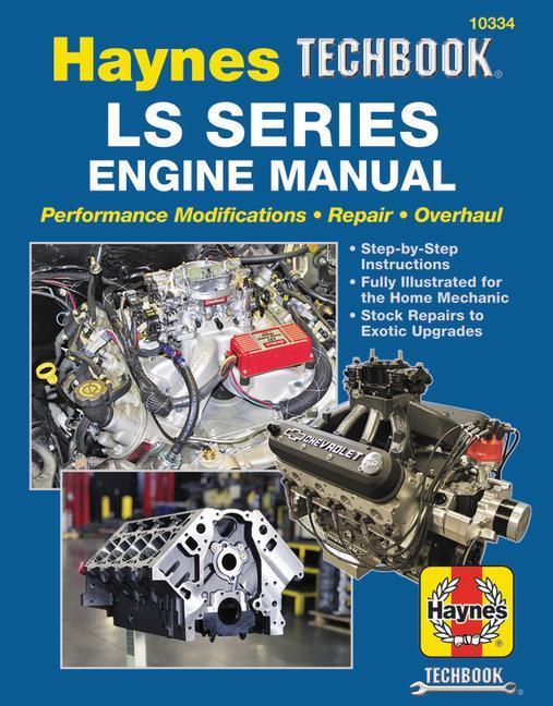 Cover: 9781620923177 | LS SERIES ENGINE REPAIR MANUAL | Haynes Publishing | Taschenbuch