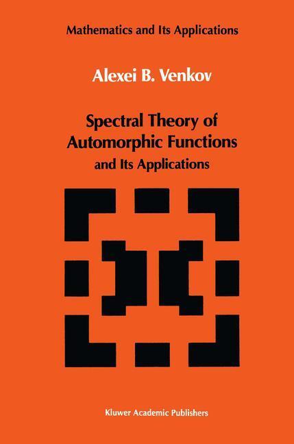 Cover: 9780792304876 | Spectral Theory of Automorphic Functions | and Its Applications | Buch