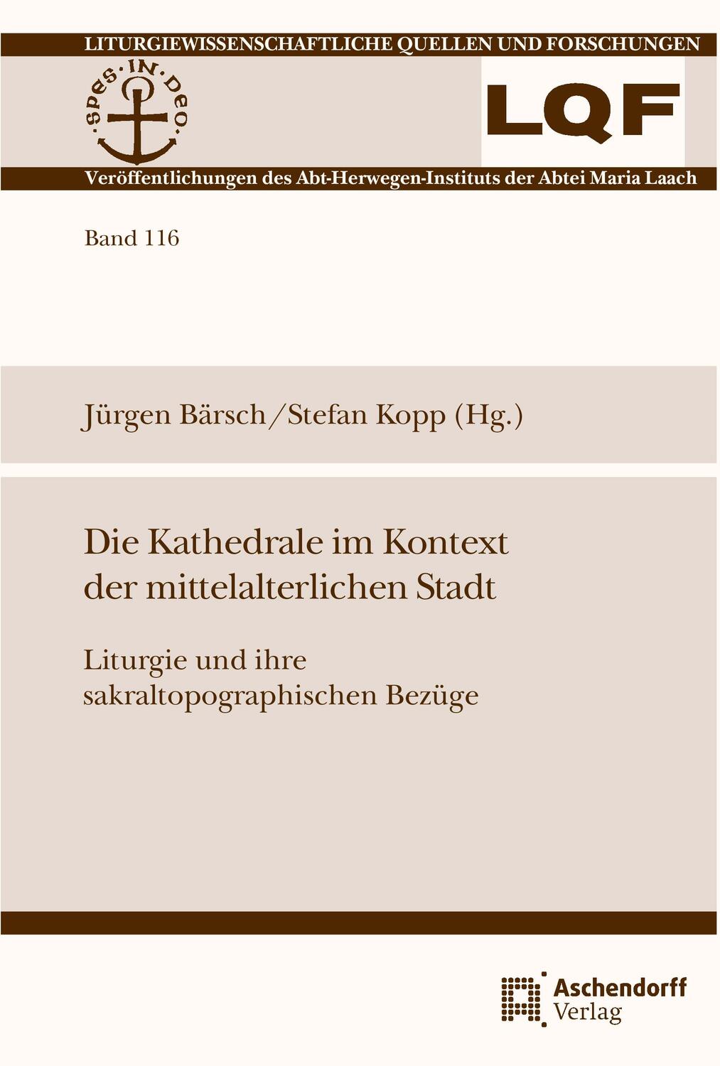 Cover: 9783402112946 | Die Kathedrale im Kontext der mittelalterlichen Stadt | Bärsch (u. a.)