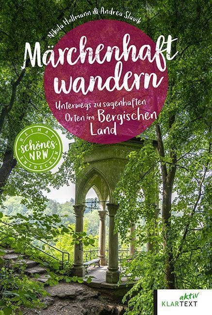 Cover: 9783837524796 | Märchenhaft wandern Bergisches Land | Nikola Hollmann (u. a.) | Buch